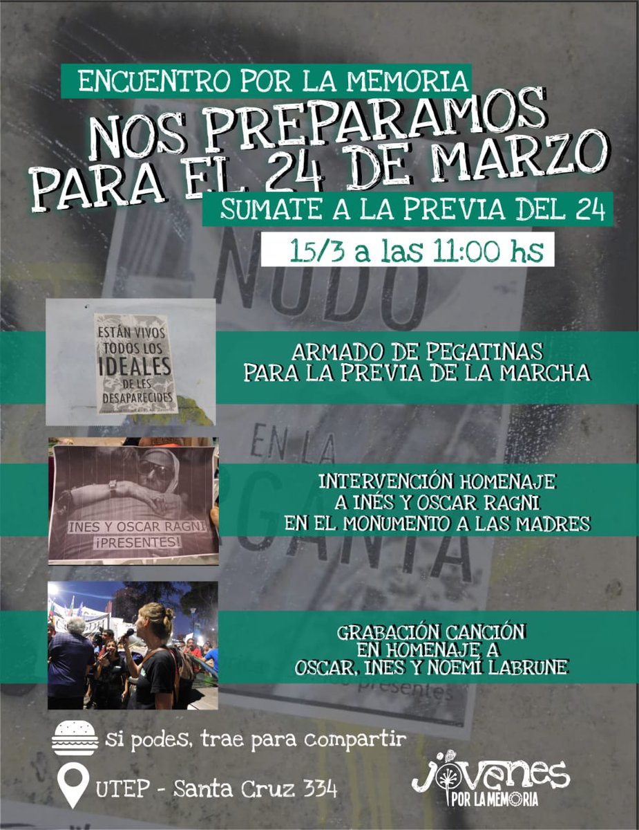 ShirleyHerreros's tweet photo. #Neuquén Jóvenes x la #Memoria se preparan para la marcha del #24M 🌱 convocan, a la canasta, #Sábado 15/03 para trabajar en carteles e intervenciones: primera marcha sin los #Ragni con #Lolin Rigoni, #MadresAltoValle
🕙 a las 11.00 https://t.co/MFfrvaGF7B