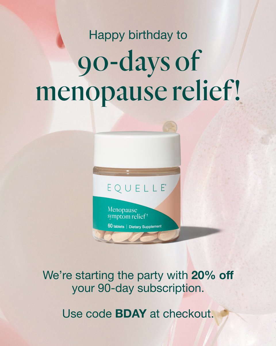 EQUELLEofficial's tweet photo. Happy birthday to 90 days of menopause relief! 🎈To kick off the celebration, we’re giving you 20% off your first payment of a 90-day subscription with code BDAY at checkout at https://t.co/o72PDpYInz https://t.co/6Yuryc25Zz