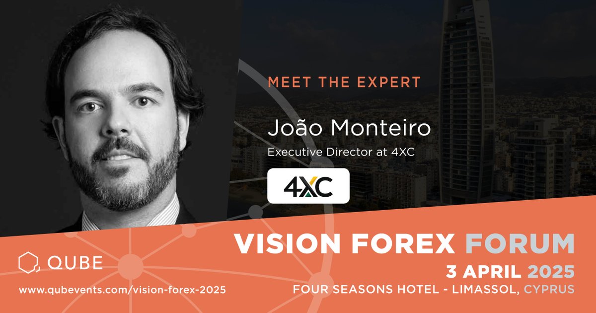 qubevents's tweet image. We’re honoured to welcome João Monteiro, Executive Director at #4XC, as a speaker at the Vision Forex Forum on 3 April 2025, at the Four Seasons Hotel, #Limassol, #Cyprus!

To register and access the agenda: bit.ly/3WVBqCO

#qubevents #VisionForex #Forex #trading