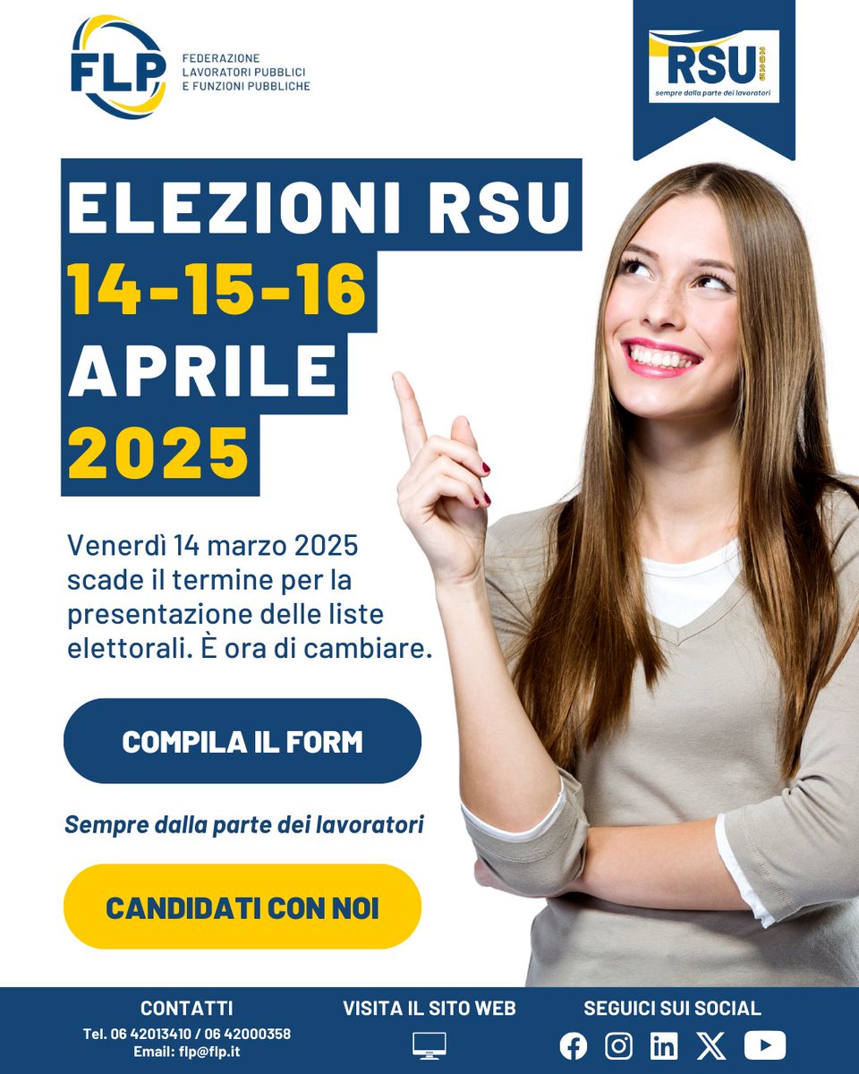 Il 14, 15 e 16 aprile 2025 si vota per le RSU nella PA.
⏳ Ultima chiamata! Hai tempo fino al 14 marzo per candidarti con FLP e rappresentare i tuoi colleghi.
Partecipa attivamente al cambiamento. Compila ora il form 👉🏻  flp.it/rsu/ 
#RSU2025 #VotaFLP
