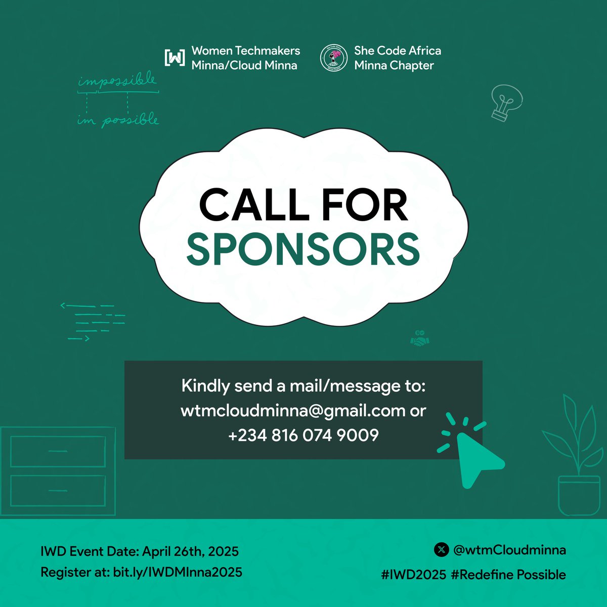 🚀 Support Women in Tech! Become a Sponsor for WTM IWD 2025 💜✨
Join us in making the Women Techmakers MInna/Cloud Minna International Women's Day Celebration 2025 a success! Your sponsorship will empower, educate, and uplift women in tech through impactful sessions.