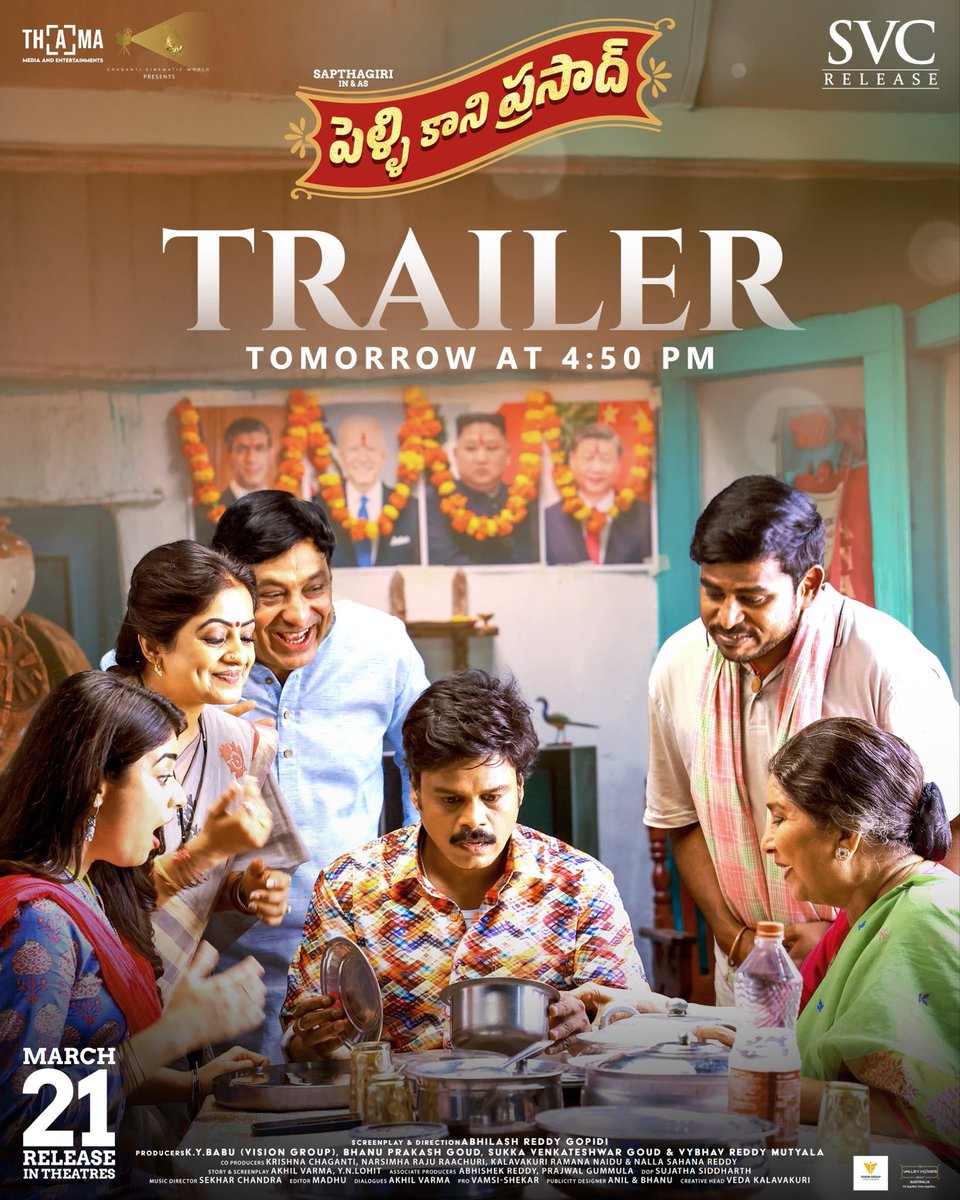 Saravanaravikumar (@saravanaspb) on Twitter photo Fully Loaded with Blast Entertainment and Funtastic moments 😆🤩
Highly entertaining #PelliKaniPrasad Trailer out Tomorrow at 4:50 PM 💥💥
In Cinemas On March 21st🥳
Theatrical Release by <a href="/SVC_official/">Sri Venkateswara Creations</a>
<a href="/MeSapthagiri/">Sapthagiri</a> <a href="/PriyankaOffl/">Priyanka Sharma (#Savaari)</a> <a href="/abhilash_gopidi/">abhilash reddy gopidi</a> <a href="/ThamaEnts/">Thama Media and Entertainments</a> #ShekarChandra Fully Loaded with Blast Entertainment and Funtastic moments 😆🤩
Highly entertaining #PelliKaniPrasad Trailer out Tomorrow at 4:50 PM 💥💥
In Cinemas On March 21st🥳
Theatrical Release by <a href="/SVC_official/">Sri Venkateswara Creations</a>
<a href="/MeSapthagiri/">Sapthagiri</a> <a href="/PriyankaOffl/">Priyanka Sharma (#Savaari)</a> <a href="/abhilash_gopidi/">abhilash reddy gopidi</a> <a href="/ThamaEnts/">Thama Media and Entertainments</a> #ShekarChandra