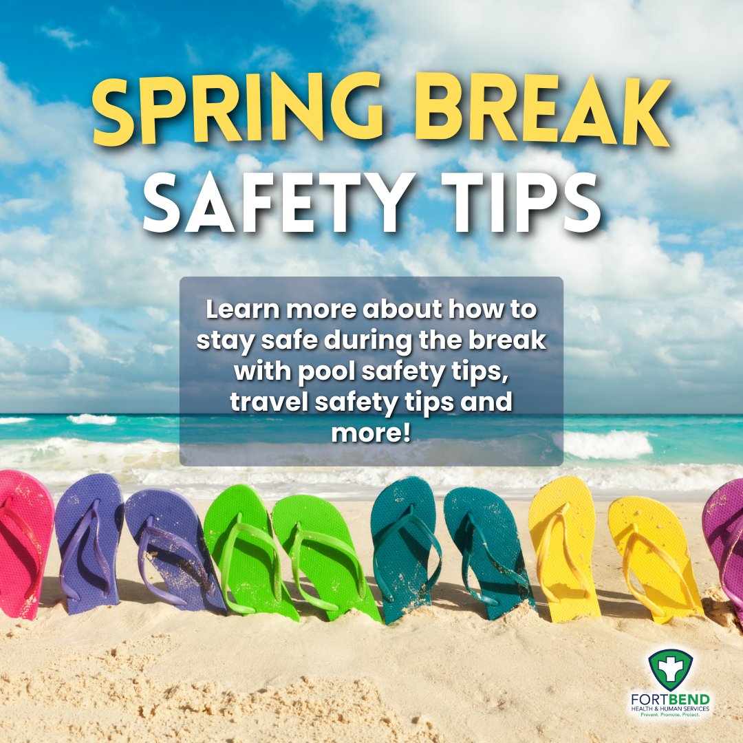 FortBendHealth's tweet image. Stay safe this Spring Break! Whether you’re traveling or staying local, remember to stay hydrated, wear sunscreen, and make smart choices. Plan ahead, look out for friends, and always have a safe way home. Enjoy the break responsibly! #SpringBreakSafety