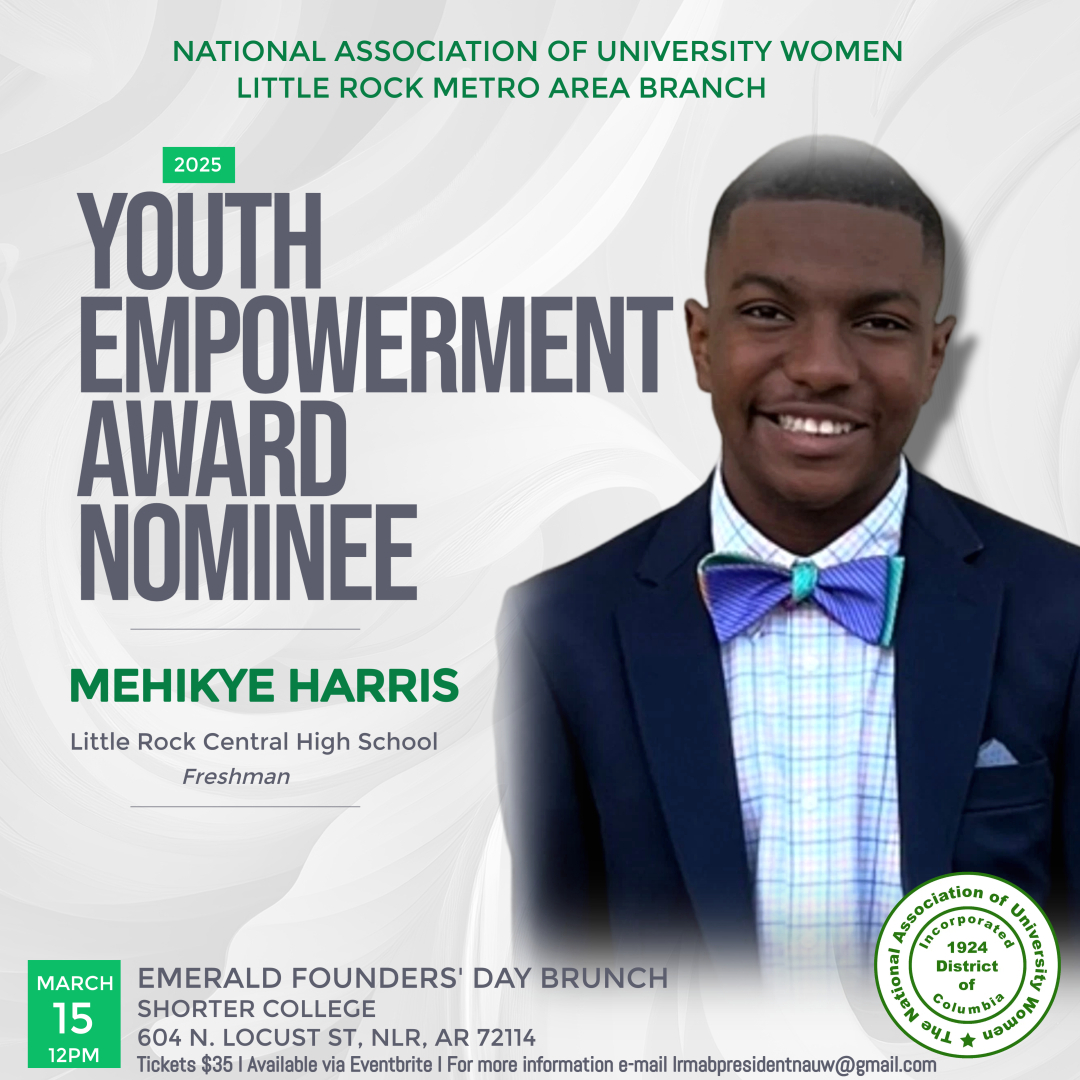 🎉 Congrats to Mehikye Harris from LR Central on being nominated for the 2025 Youth Empowerment Award by the National Association of University Women (Little Rock Metro Area Branch)! 🏆 This honor recognizes young leaders making a difference in their communities. #LRSDProud