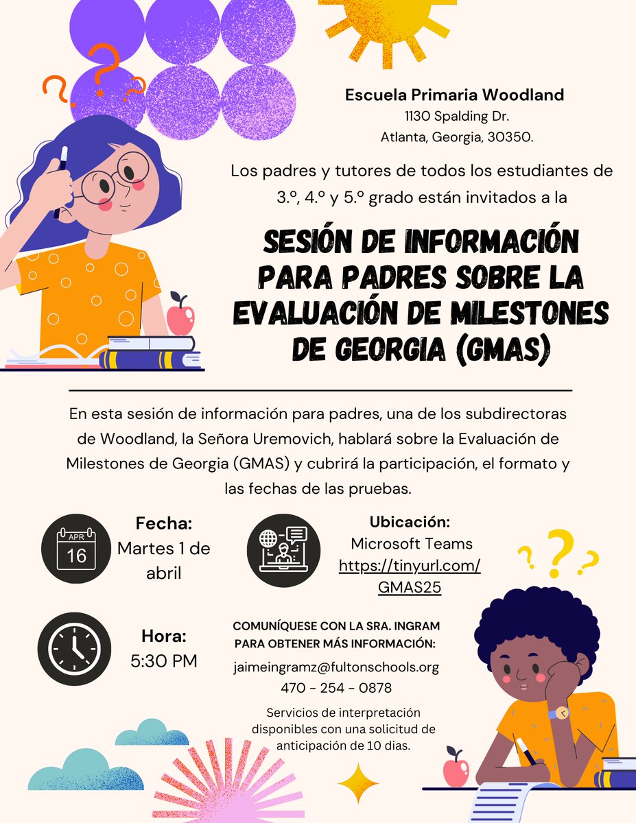 Parents &amp; Guardians of all 3rd, 4th, and 5th grade students are invited to the Georgia Milestones Assessment (GMAS) Parent Info Session. 
Tuesday, April 1, 2025 at5:30 pm on Microsoft Teams - tinyurl.com/GMAS25