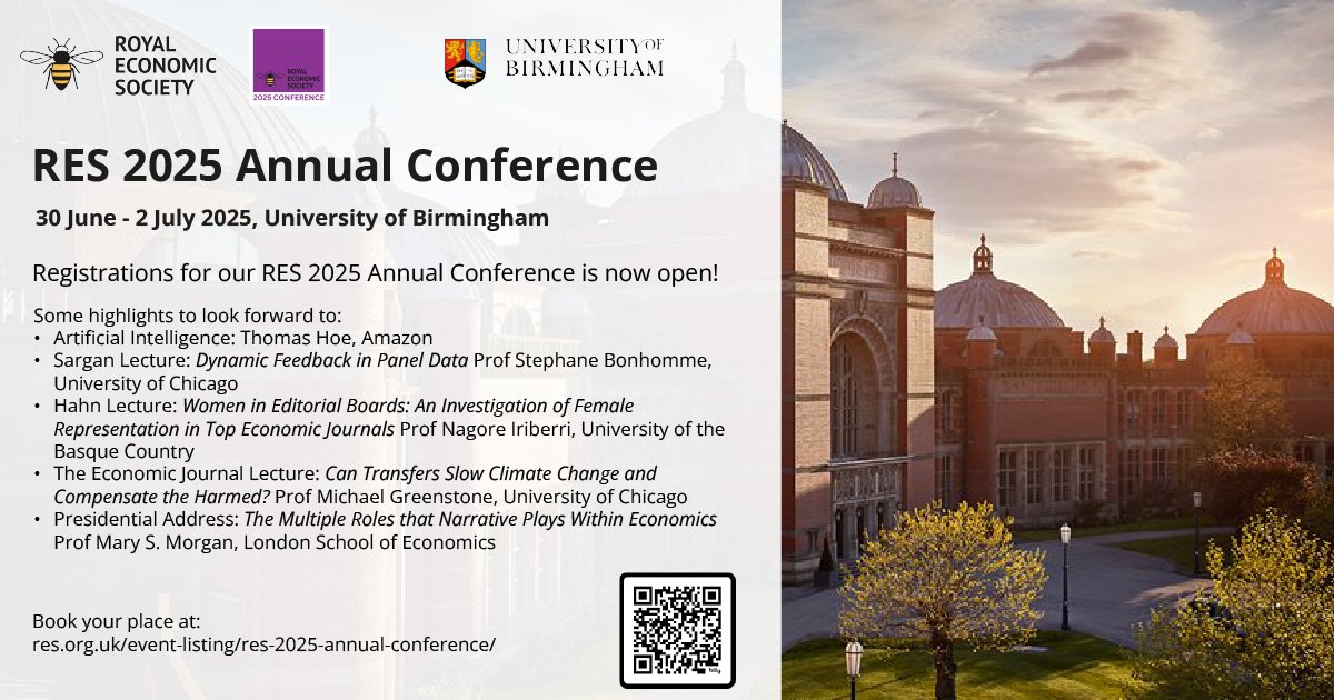 RoyalEconSoc's tweet image. 📢📢Registrations for the #RES2025 Annual Conference are now open! Book your place today.

🗓️Monday 30 June - Wednesday 2 July
📍@unibirmingham
👉bit.ly/4huZnsS

#RESConference #RESEvents #EconEvent #EconTwitter