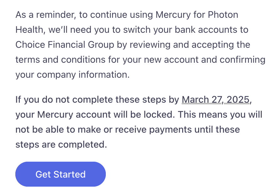 I know <a href="/mercury/">Mercury</a> is the chosen one, and I love their product. But a "click here or your business stops" email really sucks.

It's a big pain to change out ACH details after years in business! And I'm sure Mercury is just trying to get leverage over Evolve – moving our business