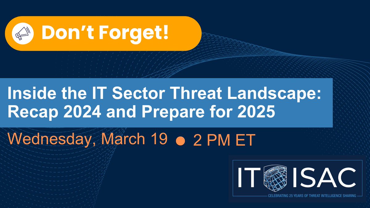 📢 Don't Forget! 💥

Our upcoming webinar is next week - are you registered yet?

Join us next Weds at 2 PM ET for a briefing on the 2024 IT threat landscape!  

Register now here for free: bit.ly/3FopvbM

#ITsector #cyber #cybersecurity #cyberthreat #ISAC #webinar