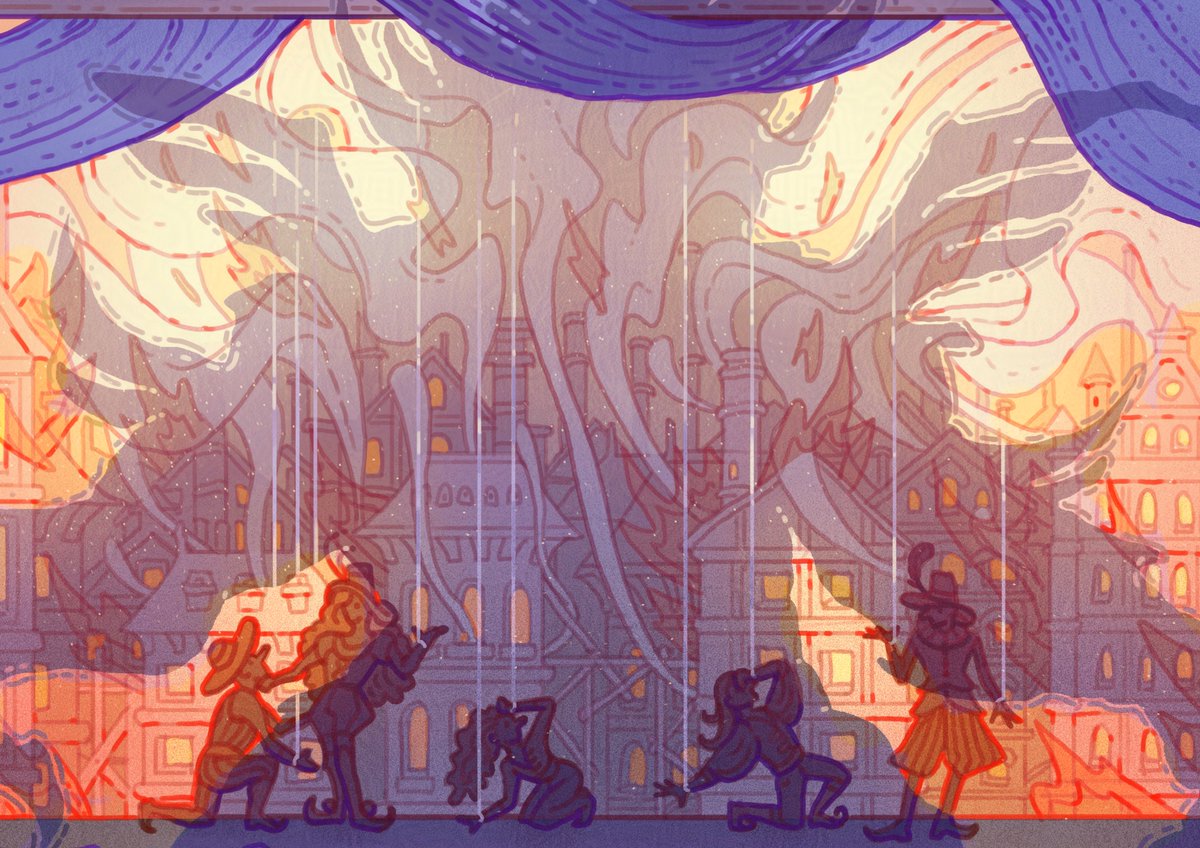 All the world's a stage,
And all the men and women merely players;
They have their exits and their entrances,
And one demon steers them,
Through their many parts.