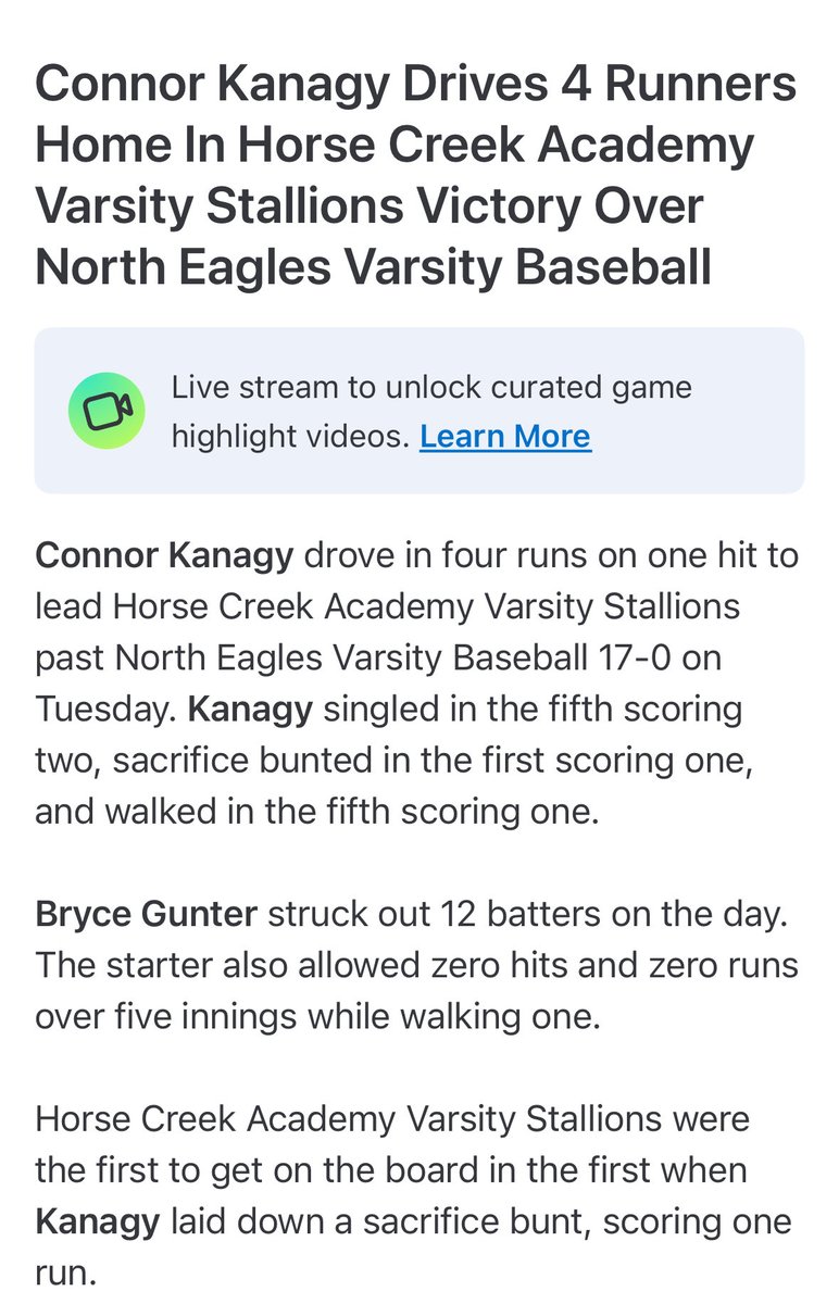 A little atta boy shout out to ⁦<a href="/HCA_BSBL/">Horse Creek Academy Stallions Baseball</a>⁩ Freshman MIF <a href="/Connor_Kanagy/">Connor Kanagy</a> for his solid work at the plate and at 2B. Kanagy executed and outstanding bunt-and-run to plate the first run. He finished by blistering a 2-1 fastball to CF for a 2 RBI single to drive in runs 16 &amp; 17.