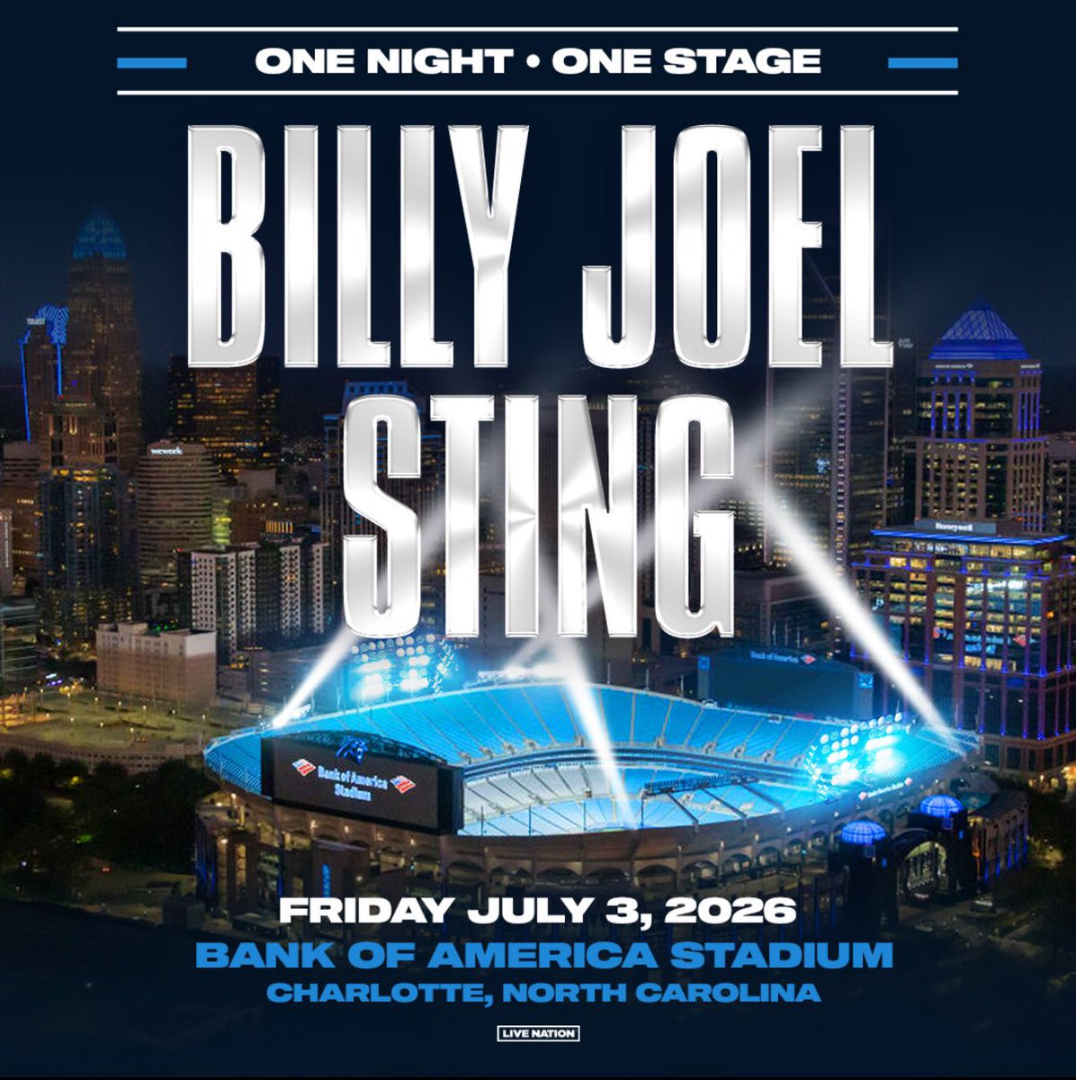 ONE NIGHT! ONE STAGE! Billy Joel &amp; Sting together at @BofAStadium #Charlotte on Friday 7/3/2026!  Tickets on sale now: bit.ly/BillyJoelSting…