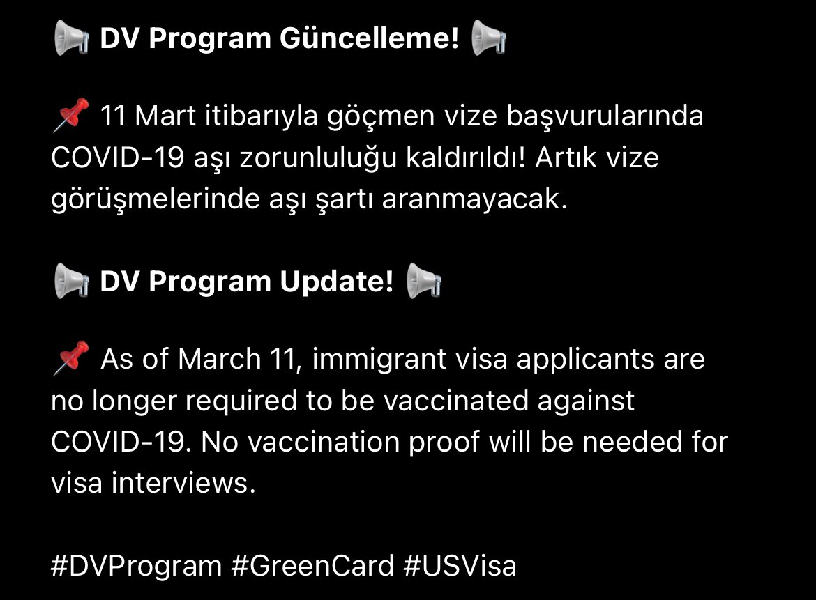 dv_program's tweet photo. 📢 DV Program Güncelleme! 📢

📌 11 Mart itibarıyla göçmen vize başvurularında COVID-19 aşı zorunluluğu kaldırıldı!

📢 DV Program Update! 📢

📌 As of March 11, immigrant visa applicants are no longer required to be vaccinated against COVID-19.

#DVProgram #GreenCard #USVisa https://t.co/fSPWvpkeeG
