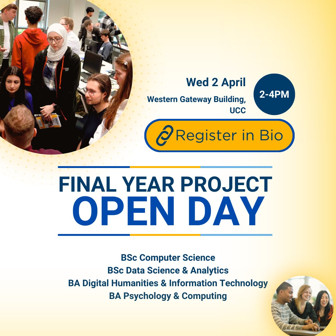 Computer Science UCC (@ucccs) on Twitter photo 🚀 Join Us for the Computer Science Final Year Project Open Day!
📅 Date: Wed 2 April 2025
⏰ Time: 14:00 – 16:00
📍 Location: Western Gateway Building, UCC
Come explore the incredible final-year projects from students across our undergraduate programs
Registration in bio. 🚀 Join Us for the Computer Science Final Year Project Open Day!
📅 Date: Wed 2 April 2025
⏰ Time: 14:00 – 16:00
📍 Location: Western Gateway Building, UCC
Come explore the incredible final-year projects from students across our undergraduate programs
Registration in bio.