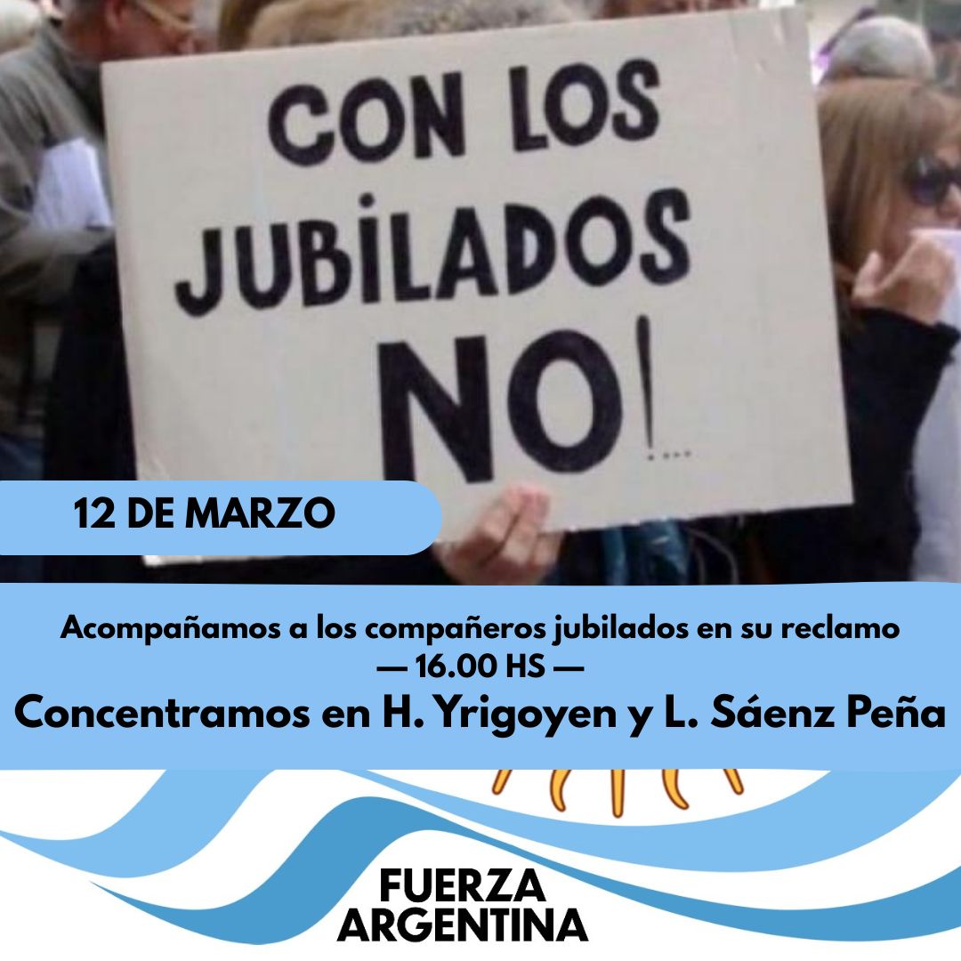 Fuerza Argentina (@fuerzaargok) on Twitter photo Hoy estaremos acompañando a los compañeros jubilados en su reclamo por mejoras en sus haberes jubilatorios. Concentraremos a las 16 horas en Hipólito Yrigoyen y Luis Sáenz Peña, junto a los gremios del transporte.
#FuerzaArgentina Hoy estaremos acompañando a los compañeros jubilados en su reclamo por mejoras en sus haberes jubilatorios. Concentraremos a las 16 horas en Hipólito Yrigoyen y Luis Sáenz Peña, junto a los gremios del transporte.
#FuerzaArgentina