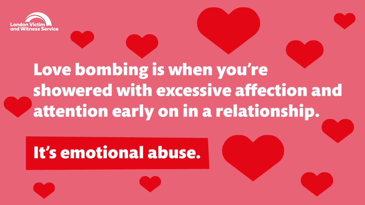 ‘Love-bombing’ can be difficult to recognise. It can happen early on in relationships and leave the victim feeling like it’s ‘too good to be true’.

If you’re feeling concerned that you’re being ‘love-bombed’, support is available. 

💻 londonvws.org.uk