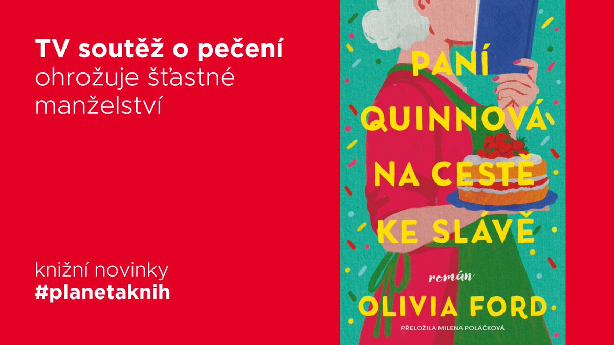 planeta knih (@planetaknih) on Twitter photo Seniorka Jenny Quinnová se nečekaně přihlásila do televizní soutěže o pečení. Čím déle si díky ní užívá nabytou nezávislost, tím víc se bojí, že praskne jediná věc, kterou před manželem kdy zatajila. Novinku od Olivie Ford'ové česky vydaly <a href="/knihydobrovsky/">Knihy Dobrovský</a> #planetaknih Seniorka Jenny Quinnová se nečekaně přihlásila do televizní soutěže o pečení. Čím déle si díky ní užívá nabytou nezávislost, tím víc se bojí, že praskne jediná věc, kterou před manželem kdy zatajila. Novinku od Olivie Ford'ové česky vydaly <a href="/knihydobrovsky/">Knihy Dobrovský</a> #planetaknih