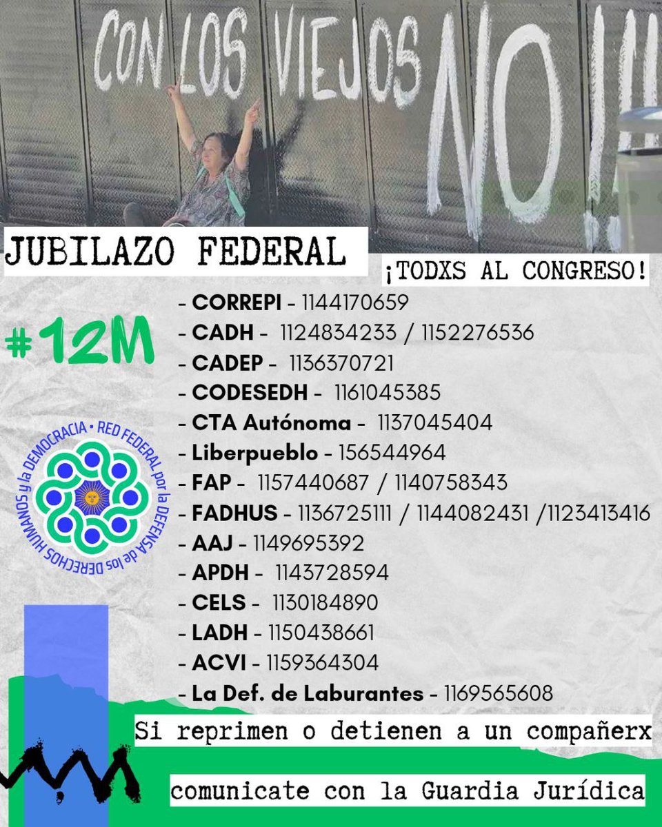 Silsaynomore's tweet image. 🙌🙌🙌🙌Jubilazo Federal 🙌🙌🙌
🚨🚨 GUARDIA JURÍDICA ⚖️🚨🚨

Info importante, para la marcha, la guardia jurídica, con equipo de abogados.
En caso de represión y detenciones arbitrarias.

#12M #TodosConLosJubilados 
#MarchaJubilados #jubilazofederal .