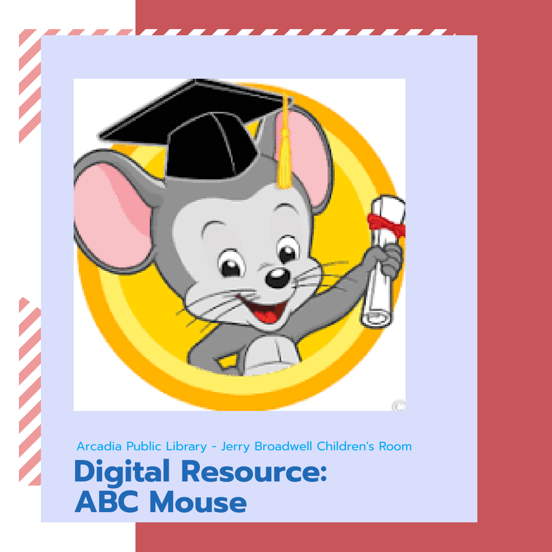 Do you know you can access ABC Mouse for free with your library card? ABC Mouse offers a wide variety of interactive educational applications for children ages 2 to 8 years. Check it out!