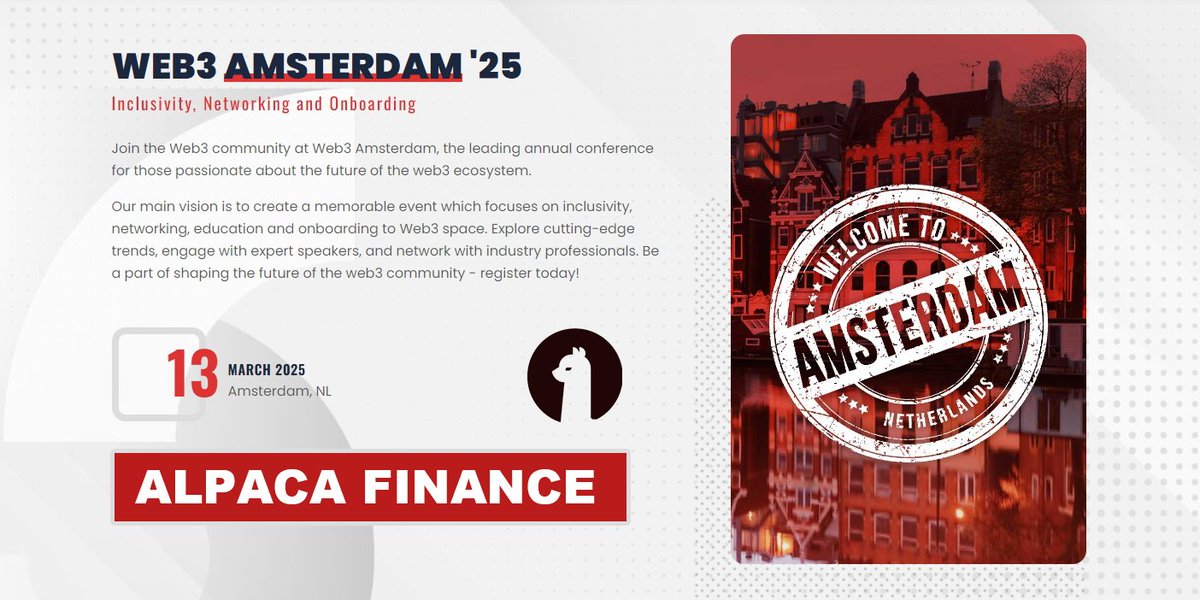 Alpaca_Finance's tweet photo. 🚀 Web3 Amsterdam is just around the corner! Are you ready? 🌍

We are excited to announce that the Alpaca Finance founding team has been invited to attend the Web3 Amsterdam Conference on March 13-14, 2025! 🎉 As innovators in digital finance, we look forward to sharing our unique vision and strengths with the global Web3 community. 🌐
At the conference, we will showcase how Alpaca Finance is empowering users to navigate the challenges of the digital finance era through technology and global expansion. We invite everyone to join us in discussing the future of digital finance and together, create a new era in wealth management! 💡💰

#Web3Amsterdam #AlpacaFinance #DeFi ✨