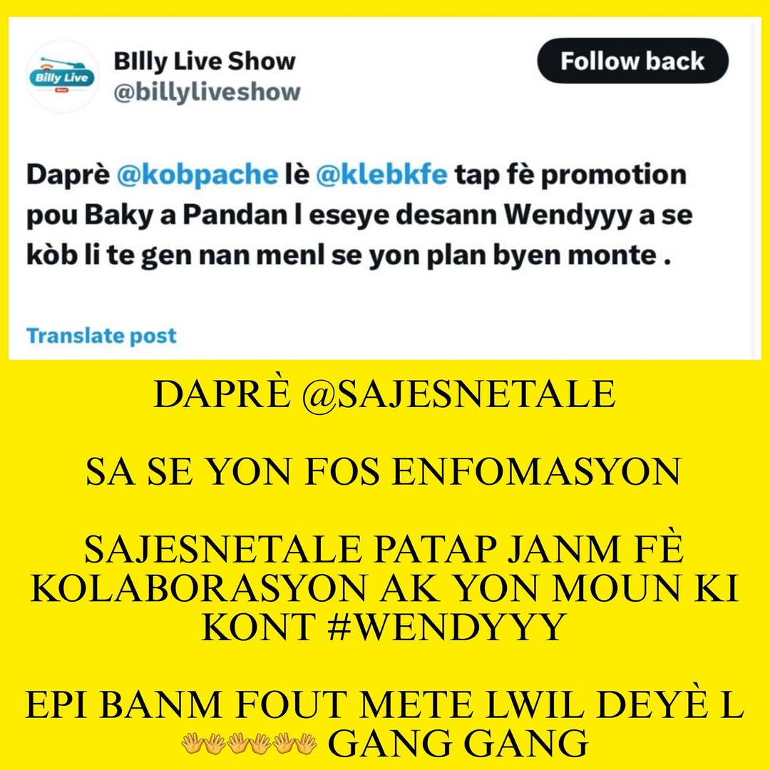 DAPRÈ <a href="/SAJESNETALE/">SAJES NET ALE</a> 😂 SA SE YON FOS ENFOMASYON 😂 SAJESNETALE PATAP JANM FÈ KOLABORASYON AK YON MOUN KI KONT #WENDYYY 🤔 EPI BANM FOUT METE LWIL DEYÈ L 👐👐👐 GANG GANG