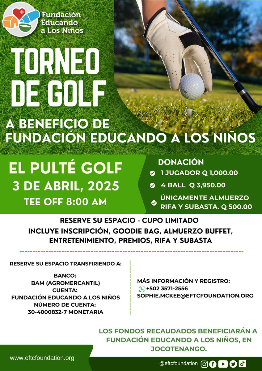 EFTCFoundation's tweet image. Únete al Torneo de Golf a beneficio de Fundación Educando a los Niños y aprovecha esta oportunidad para hacer networking
📅 Fecha: 3 de abril de 2025
 📍 Lugar: El Pulté Golf
 ⏰ Tee Off: 8:00 AM
📩 Inscripciones abiertas: sophie.mckee@eftcfoundation.org

#TorneoDeGolf