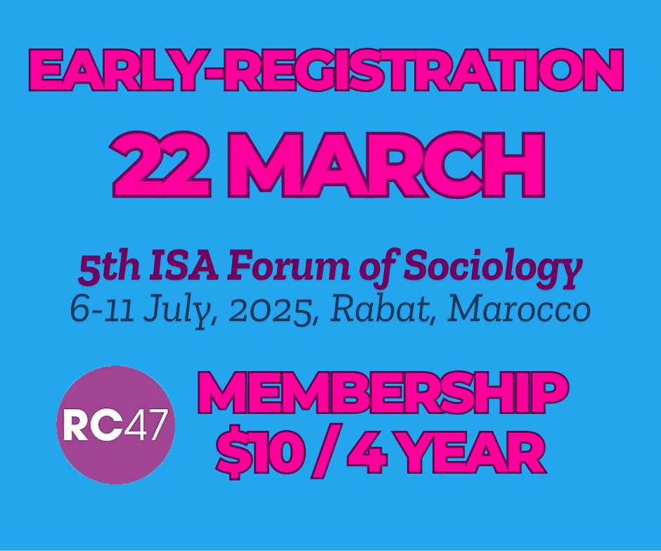 Join RC47 and explore Rabat, Morocco, together! 📷
5th ISA Forum of Sociology (6-11 July, 2025)
Don't forget—Early Registration closes on March 22! 

Secure your spot today and be part of this incredible event!
Register now: isaconf.confex.com/isaconf/forum2…