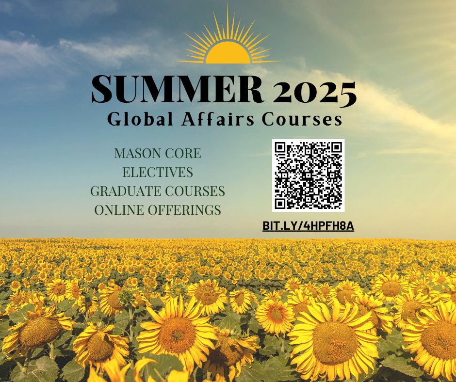 Are you looking for a course this summer? Need to complete Mason Core Global Contexts? Or, do you have space for a graduate elective? Check out the Summer 2025 GLOA Course offerings! bit.ly/4HPFH8A