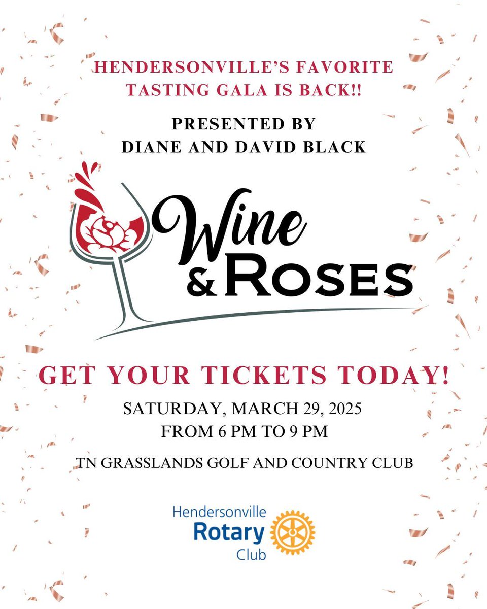 RotaryClubTN's tweet image. SAVE THE DATE! 🌹🍷 Wine &amp;amp; Roses is back March 29th, 6-9 PM at TN Grasslands Golf! Elegant wines, food, &amp;amp; fun! Thanks to Diane &amp;amp; David Black! Get tickets today! 

Visit bit.ly/4bvkrhy to purchase your tickets today! 

#HendersonvilleRotary #WineAndRoses #Fundraising