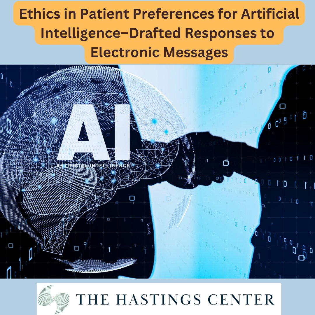 The Hastings Center (@hastingscenter) on Twitter photo How do patients feel regarding the use of AI to draft responses in patient-clinician portal messages? 🤔 💭 NEW paper in JAMA Network by HC President <a href="/VarditRavitsky/">Vardit Ravitsky</a> and coauthors, read 🔗 bit.ly/43GpYA0
#HastingsCenter #Bioethics #AI #Healthcare How do patients feel regarding the use of AI to draft responses in patient-clinician portal messages? 🤔 💭 NEW paper in JAMA Network by HC President <a href="/VarditRavitsky/">Vardit Ravitsky</a> and coauthors, read 🔗 bit.ly/43GpYA0
#HastingsCenter #Bioethics #AI #Healthcare