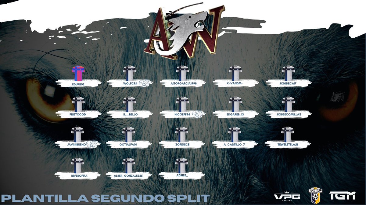 🔥🐺 ¡La manada está lista! 🐺🔥
Presentamos nuestra plantilla oficial para el Segundo Split. Vamos con todo en:

🏆 <a href="/VPG_Spain/">Virtual Pro Gaming España</a> 
🏆 @PLGeFootBall 
🏆 <a href="/LigaTGM/">Liga TGM</a> 
Con trabajo en equipo y garra, ¡vamos por todo!🐺

Un enorme agradecimiento a @leonidasmadiba por el increíble diseño🎨