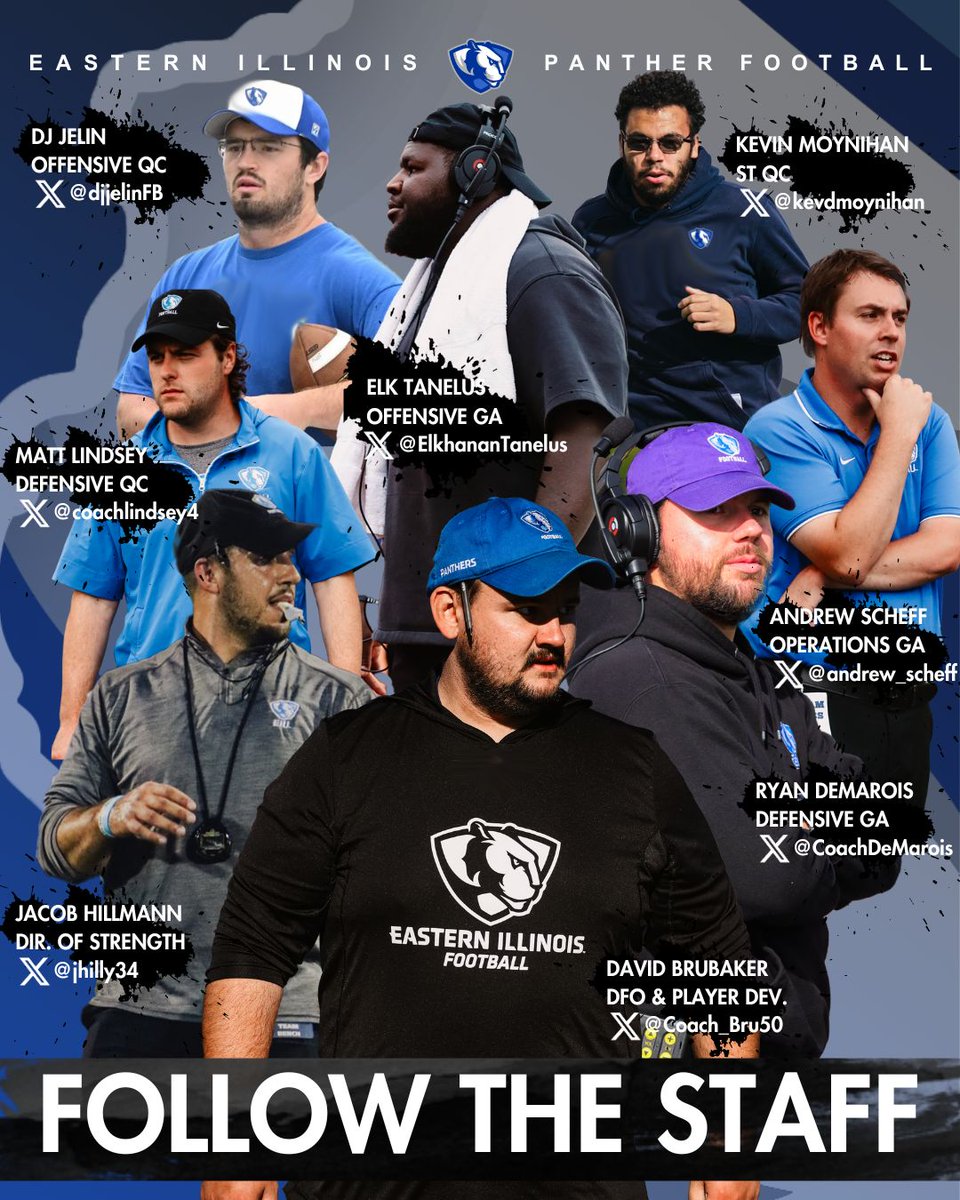 Eastern Illinois Football (@eiu_fb) on Twitter photo Follow the Support Staff‼️🛠️🧰🏈
Coach Brubaker ➡️ <a href="/Coach_Bru50/">David Brubaker</a>
Coach Hillmann ➡️ @jhilly34
Coach DeMarois ➡️ <a href="/CoachDeMarois/">Ryan DeMarois</a>
Coach Tanelus ➡️ <a href="/ElkhananTanelus/">Elkhanan Tanelus</a>
Coach Lindsey ➡️ <a href="/coachlindsey4/">Matt Lindsey</a>
Coach Jelin➡️ <a href="/djjelinFB/">DJ Jelin</a>
Coach Moynihan ➡️ <a href="/kevdmoynihan/">Kevin Moynihan</a>
#WeNotMe | #WinTheDay Follow the Support Staff‼️🛠️🧰🏈
Coach Brubaker ➡️ <a href="/Coach_Bru50/">David Brubaker</a>
Coach Hillmann ➡️ @jhilly34
Coach DeMarois ➡️ <a href="/CoachDeMarois/">Ryan DeMarois</a>
Coach Tanelus ➡️ <a href="/ElkhananTanelus/">Elkhanan Tanelus</a>
Coach Lindsey ➡️ <a href="/coachlindsey4/">Matt Lindsey</a>
Coach Jelin➡️ <a href="/djjelinFB/">DJ Jelin</a>
Coach Moynihan ➡️ <a href="/kevdmoynihan/">Kevin Moynihan</a>
#WeNotMe | #WinTheDay