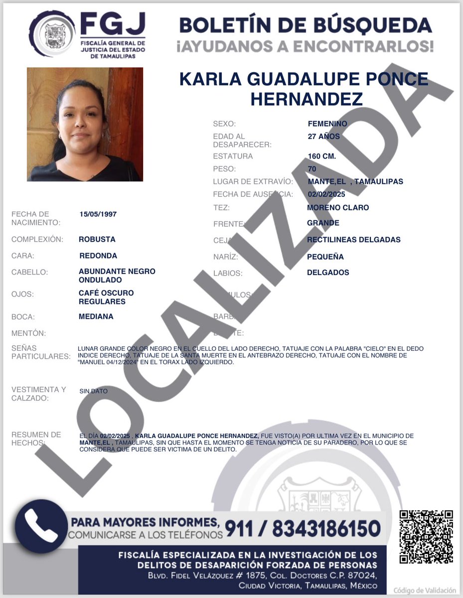 Se informa a la población que la Ciudadana KARLA GUADALUPE PONCE HERNANDEZ, fue localizada en perfecto estado de salud, por lo que se desactiva el Protocolo Alba Tamaulipas.