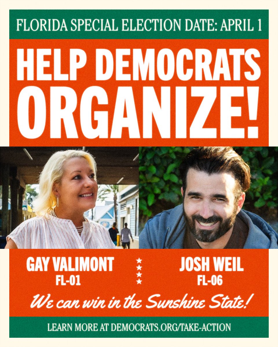 Special elections are coming up in Florida on April 1 for @gayforcongress and @JoshWeilFL6.

Get involved: democrats.org/take-action.