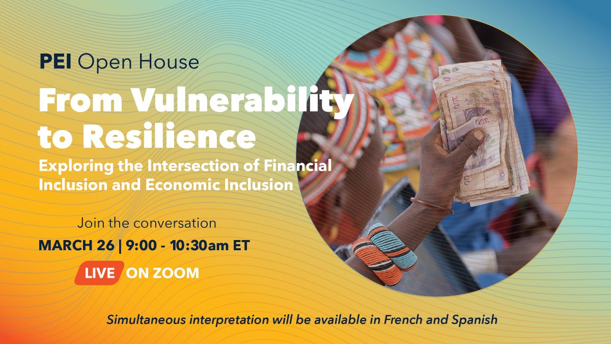 📢 Join Us for the PEI Open House: From Vulnerability to Resilience

📅 March 26 | 9:00 - 10:30am ET
💻 LIVE on Zoom

🔗 Register now 👇
bit.ly/PEIOpenHouse

#EconomicInclusion #FinancialInclusion #Resilience #PovertyReduction #InclusiveGrowth #DigitalFinance #PEIOpenHouse