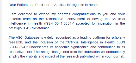 Artificial Intelligence in Health (@aih_asp) on Twitter photo Congratulations🎉
Artificial Intelligence in Health journal has been indexed in the Asian Science Citation Index ASCI-#database . <a href="/AsciDatabase/">ASCI Database</a>
ascidatabase.com/masterjournall…
#AI #LLM #MachineLearning #DeepLearning #health #healthcare #Medical #ASCI Congratulations🎉
Artificial Intelligence in Health journal has been indexed in the Asian Science Citation Index ASCI-#database . <a href="/AsciDatabase/">ASCI Database</a>
ascidatabase.com/masterjournall…
#AI #LLM #MachineLearning #DeepLearning #health #healthcare #Medical #ASCI
