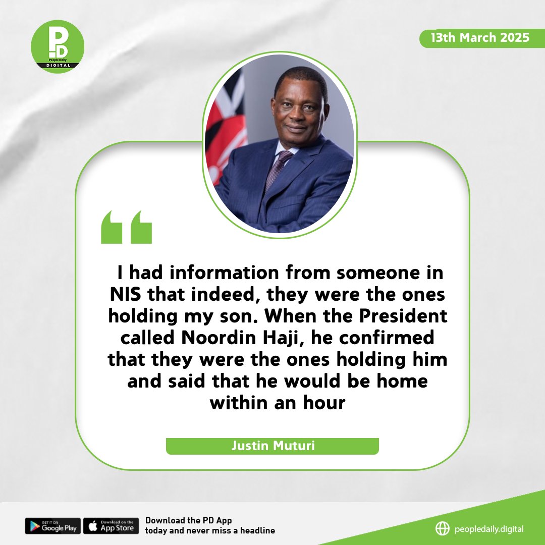 PeopleDailyKe's tweet photo. I had done a lot of investigations. I had information from someone in NIS that indeed, they were the ones holding my son - – CS Justin Muturi  #PDQuotes https://t.co/bWXtQnASYa