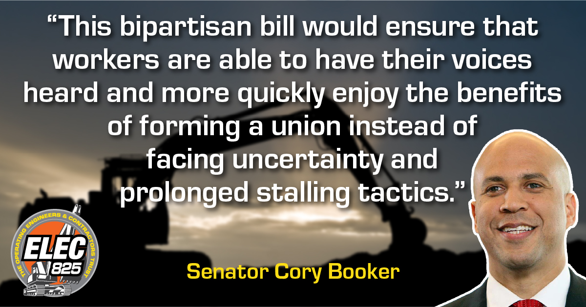 "Americans deserve fair wages, safe workplaces, and good benefits in exchange for their hard work—and forming a union helps workers fight for fairness in their workplace...Workers who vote to join a union have the right to form that union quickly, instead of facing years of