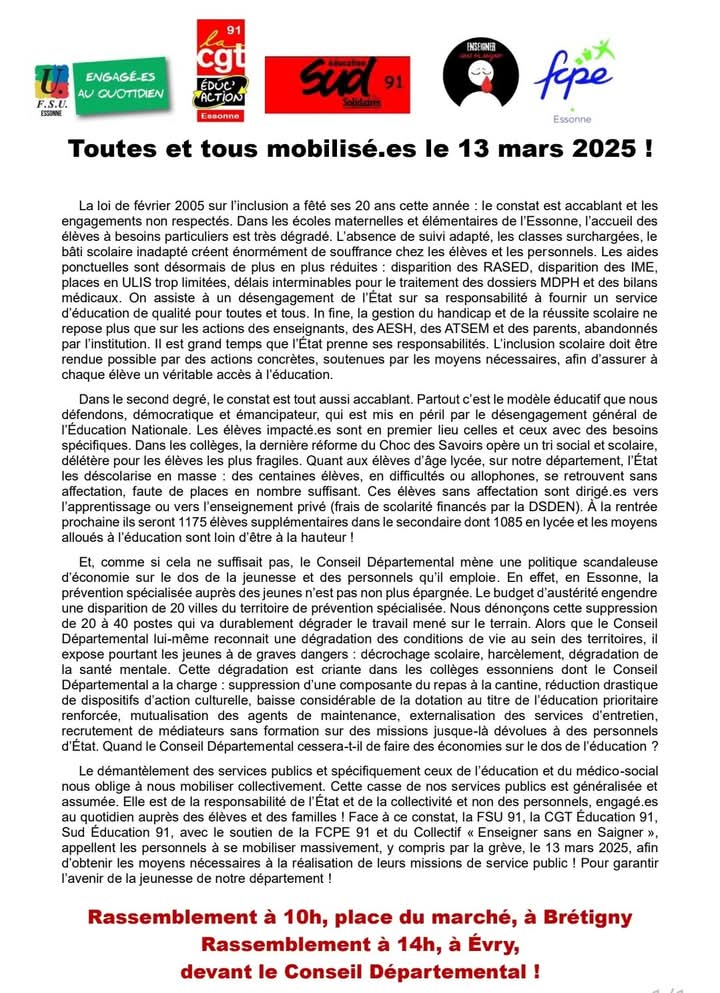 📣 En Essonne toutes et tous mobilisés le 13 mars 2025 !

📍Rassemblement à 14h00 à Évry, devant le Conseil Départemental de l'Essonne!📍

#FCPE91 #CGTEducation91 #FSU91 #SUDéducation91
