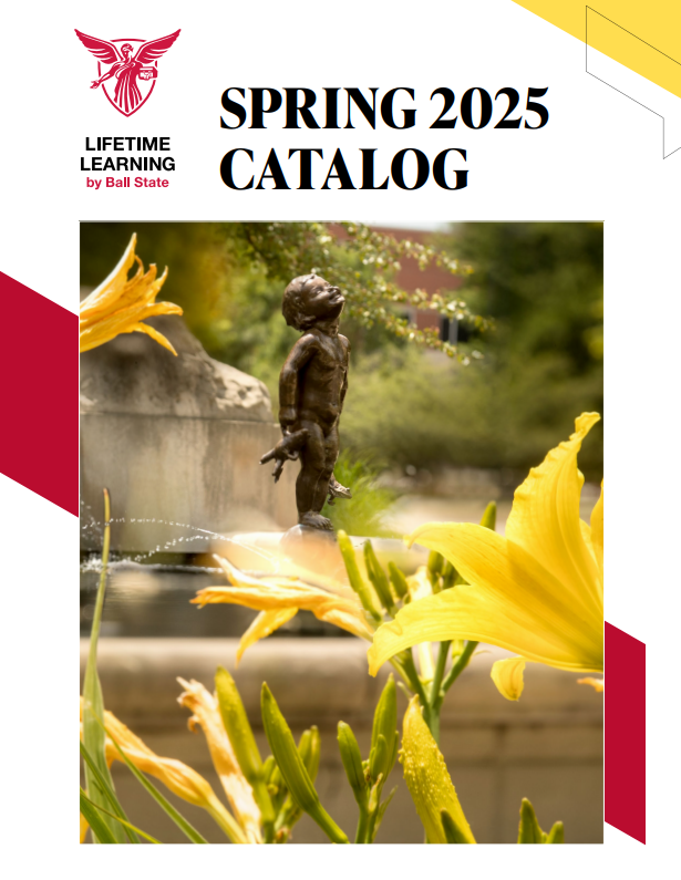 BSU Centers is happy to share the Spring 2025 Catalog for Lifetime Learning by <a href="/BallState/">Ball State</a> .  See all the courses, programs, certifications, and more that are offered.  Click on the link below to get started!
bsu.edu/-/media/www/de…