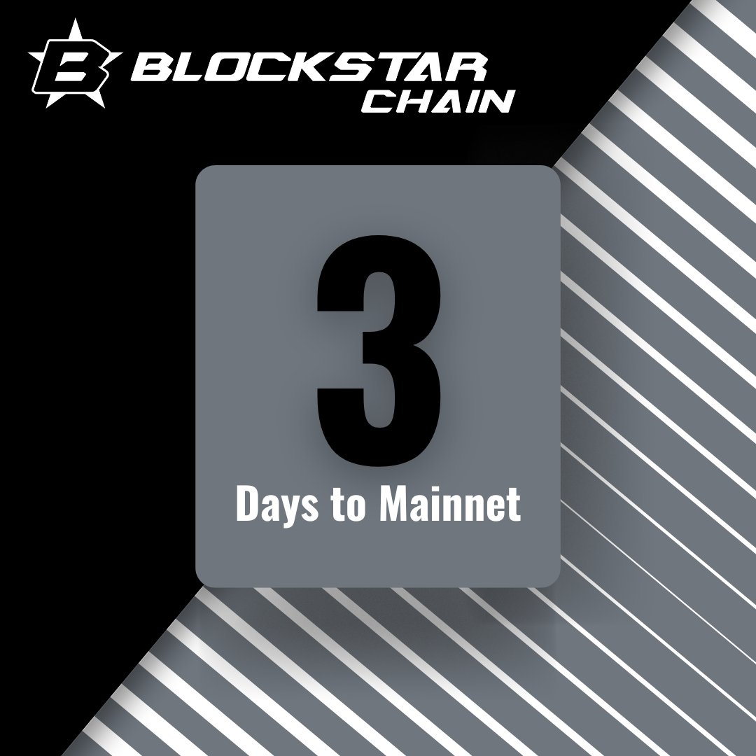 🔥🚀 3 Days to BlockStar Chain Mainnet! 🚀🔥  

One chain. An entire ecosystem.  

#BlockStarChain powers every #BlockStar platform, fully integrated with BlockStar Token for maximum utility and security across multiple industries.  

✅ #BlockStarSocial 
✅ #BlockStarDigital 
✅