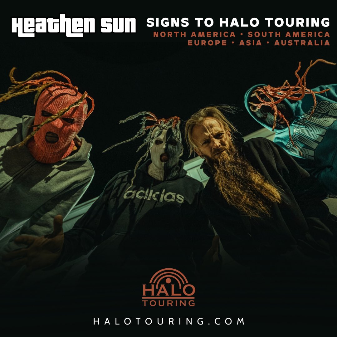 🔪 HEATHEN SUN X HALO TOURING 🔪

This ain’t just a move—it’s a WARNING. We’ve officially signed with Halo Touring, and now there’s no stopping the madness. The chaos is global. 🌎

NORTH AMERICA • SOUTH AMERICA • EUROPE • ASIA • AUSTRALIA

Johnny Cutt
johnny@halotouring.com