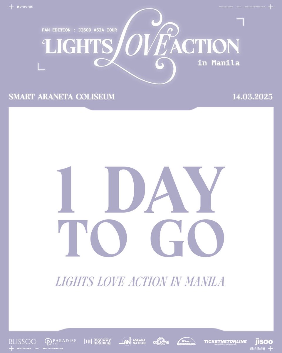 🚨 1 DAY TO GO!

JUST. ONE. MORE. SLEEP. 😍✨ Tomorrow, JISOO will shine on the Manila stage for "LIGHTS, LOVE, ACTION!" 🎤💖

Are you ready to make memories that will last a lifetime? 🌟 

Don't miss out—grab those last-minute tickets NOW!

🎟 ticketnet.com.ph &amp; TicketNet
