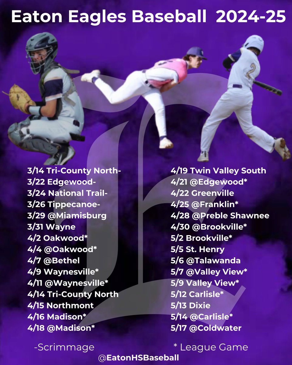 Eaton High School Baseball (@eatonhsbaseball) on Twitter photo 🚨 2025 Schedule 🚨 🚨 2025 Schedule 🚨