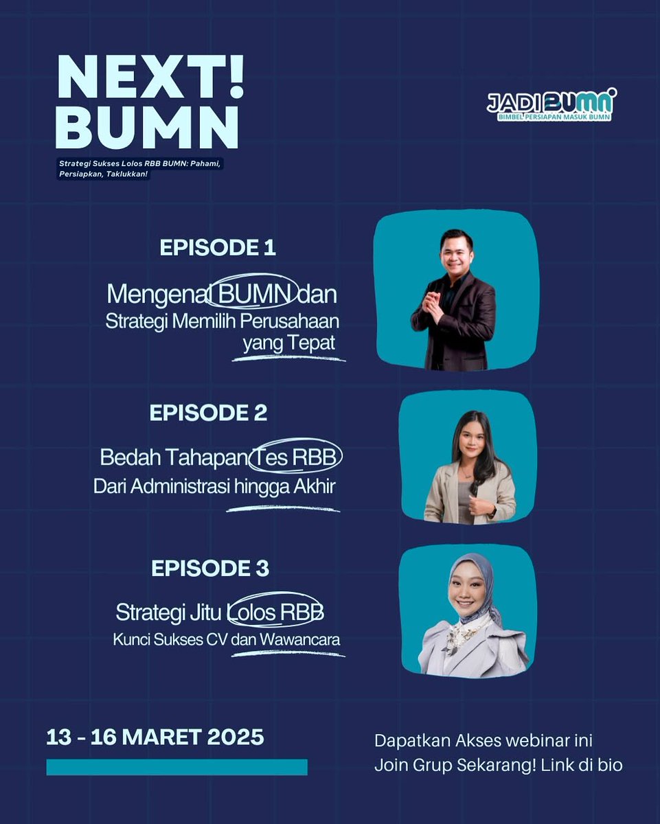 indrmaulna's tweet photo. WEBINAR BUMN,
Strategi Lolos RBB BUMN, Pahami, Persiapkan, Taklukkan ‼️

Episode 1, Kamis 13 Maret Pukul 19.30 - 21.30 📢📢 https://t.co/wp4nvCwZbc
