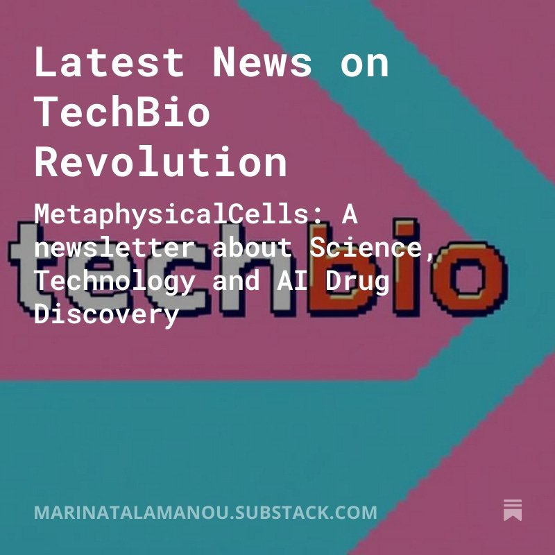 Latest News on TechBio Revolution 

open.substack.com/pub/marinatala…

#DrugDevelopment_AI #DrugDiscovery_AI 

#Metaphysicalcells

#Substack

#TechBio

#Weekly_TechBio_News