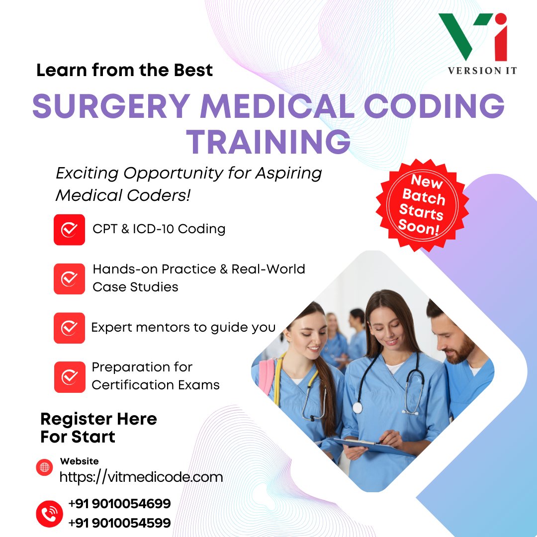 vit_medicode's tweet image. 📢 Surgery Medical Coding Training – Enroll Now!

Looking to build a successful career in Medical Coding? Our Surgery Medical Coding Training is designed to equip you with in-depth knowledge..

call +91 9010054699 

Website: vitmedicode.com/surgery-medica…

#surgerymedicalcoding