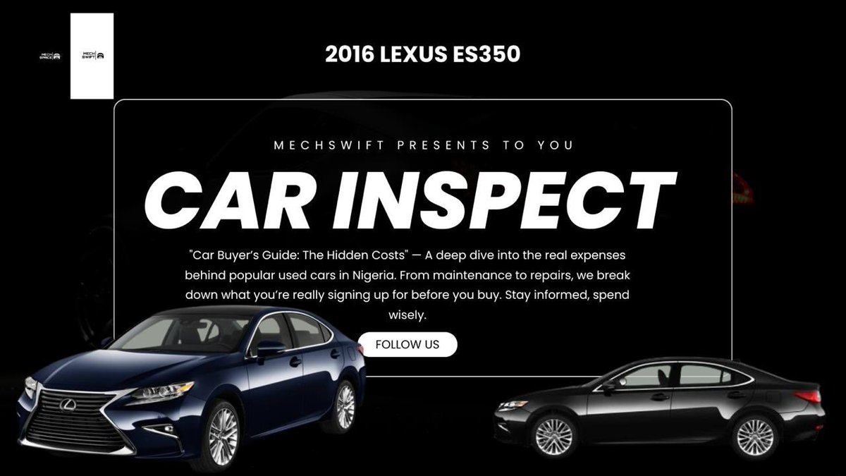 mechswift_space's tweet image. Thinking of buying a 2016 Lexus ES350 in Nigeria? Here’s a breakdown of its hidden costs, common issues, and real-world performance. A must-read before making your purchase! 🧵👇 #CarGuide #mechswift