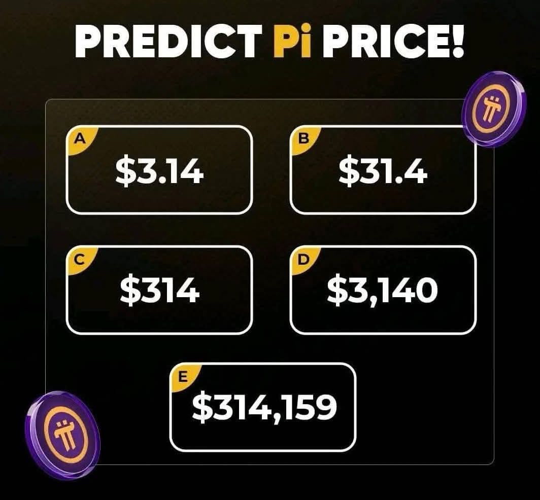 💰 What price would satisfy you?

🔥Share your thoughts on why you believe Pi could reach that level! Let’s hear your reasoning in the comments! 👇

#Pi #PiNetwork #Picoin #PiDay #Crypto