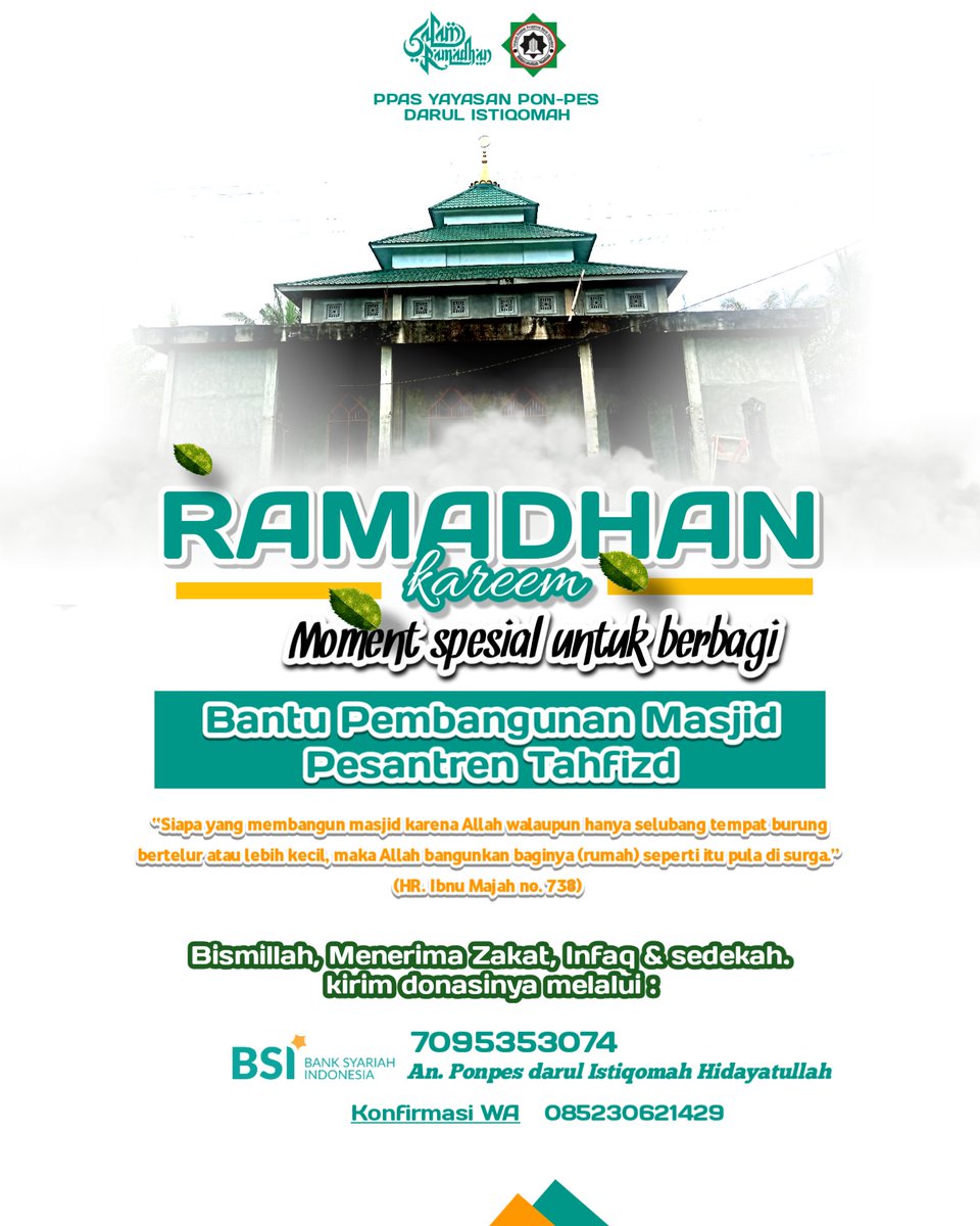 Dibuka... 
Donasi pembangunan Masjid Al-Abrori Yayasan Pesantren Darul Istiqomah Mandailing. 

Yuk, di bulan yg suci ini. Kita pasang niat infaq atau sedekah untuk pembangunan masjid nya. Semoga Allah balas berlipat ganda kebaikan kita. 🤲🤲