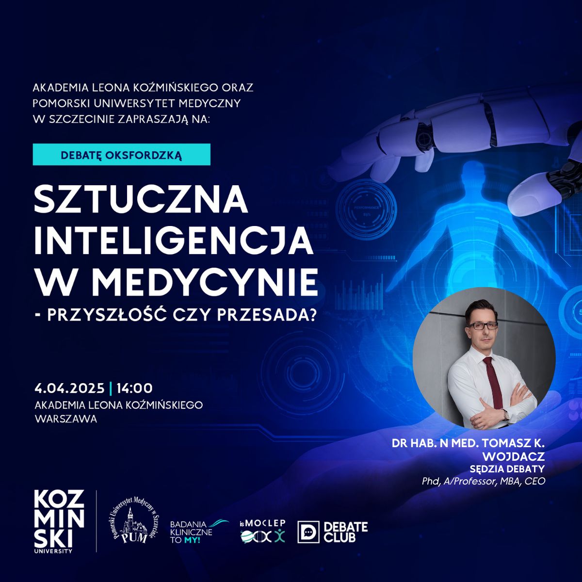🚀 Coming soon! An Oxford-style debate on "Artificial Intelligence in Medicine – The Future or an Overreach?" 🔬💡
A hot topic as AI technology advances rapidly! Curious about expert opinions? 🤔 Register now and join the discussion! 🎟️
For Polish-speaking audience.
#AI  #Debate